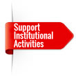 Support Institutional Activities class=