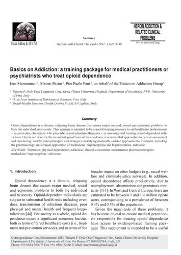 Basics on Addiction: a training package for medical practitioners or psychiatrists who treat opioid dependence